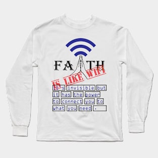 FAITH Long Sleeve T-Shirt